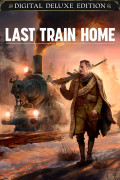 Last Train Home Digital Deluxe Edition  [PC,  ]