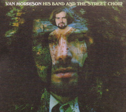 Van Morrison  His Band & The Street Choir. Limited Edition. Coloured Turquoise Vinyl (LP)