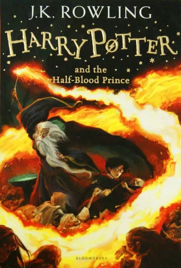 ����� Harry Potter and the Half-Blood Prince. J.K. Rowling + �������� Harry Potter �������������� ����� ���������