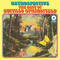 Buffalo Springfield  Retrospective: The Best Of Buffalo Springfield (LP)