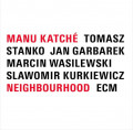 Manu Katche – Neighbourhood (LP)