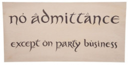 The Hobbit: Sign No Admittance (43,2 x 21,7 )