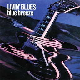 Livin Blues. Blue Breeze (LP)