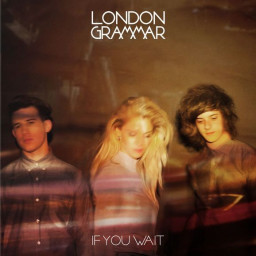 London Grammar  If You Wait (2 LP)