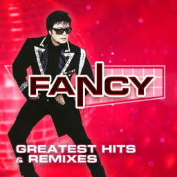 Fancy � Greatest Hits & Remixes (LP)