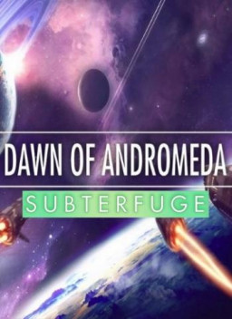 Dawn of Andromeda: Subterfuge.  [PC,  ]