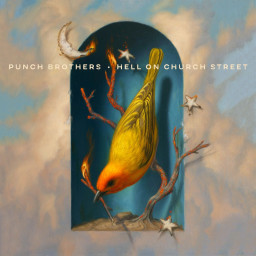 Punch Brothers  Hell on Church Street (LP)