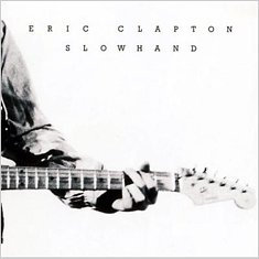 Eric Clapton. Slowhand (LP)