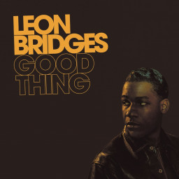 Leon Bridges  Good Thing (LP)