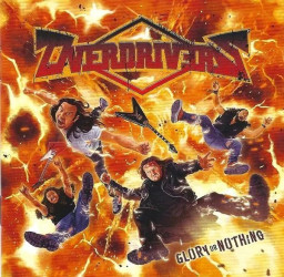 Overdrivers  Glory Or Nothing (RU) (CD)