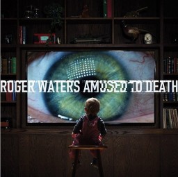 Roger Waters. Amused To Death