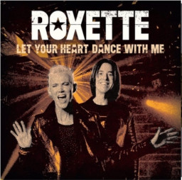 Roxette  Let Your Heart Dance With Me. Limited. Gold Vinyl (LP)