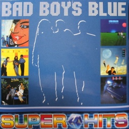 Bad Boys Blue  Super Hits 1 (LP)