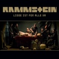 Rammstein. Liebe Ist Fur Alle Da