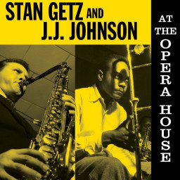 Stan Getz And J.J. Johnson  At The Opera House (LP)