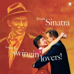 Frank Sinatra. Songs For Swingin' Lovers! (LP)