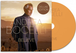Andrea Bocelli  Believe. Deluxe Edition (CD)