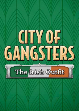 City of Gangsters: The Irish Outfit.   [PC,  ]