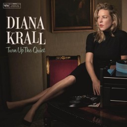 Diana Krall  Turn Up The Quiet (CD)