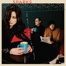 Sparks � Girl Is Crying In Her Latte (LP)