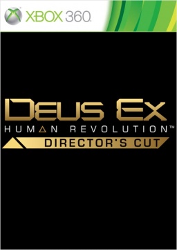 Deus Ex. Human Revolution. Director's Cut [Xbox 360]