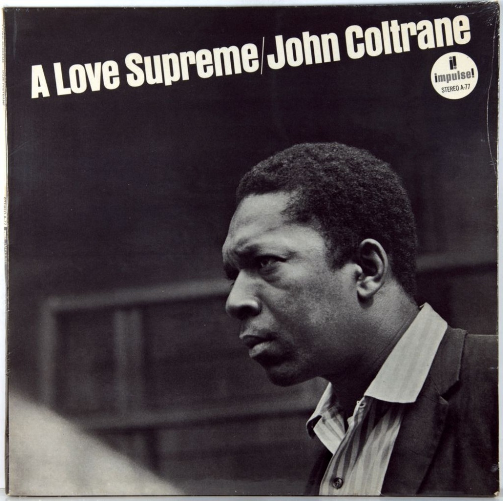 COLTRANE JOHN  A Love Supreme  LP + ������ ������� �5 ������ 10 �� �����