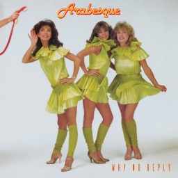 Arabesque. Why No Reply. Deluxe Edition (LP)