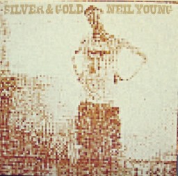 Neil Young  Silver And Gold (LP)