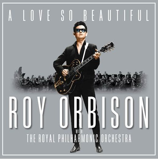 ORBISON ROY & THE ROYAL PHILHARMONIC ORCHESTRA  A Love So Beautiful  LP + ������ ������� �5 ������ 10 �� �����