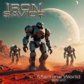 Iron Savior  Machine World Reforged (2 CD) (RU)