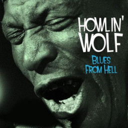 Howlin' Wolf  Blues From Hell (2 LP)