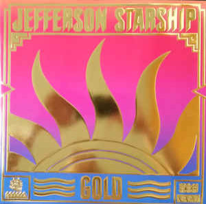 JEFFERSON STARSHIP  Gold  2LP +   5  10  