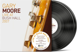 Gary Moore � Live At Bush Hall 2007 (2 LP)
