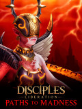 Disciples: Liberation � Paths to Madness, ����������  [PC, �������� ������]
