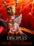 Disciples: Liberation  Paths to Madness,   [PC,  ]