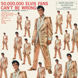 Elvis Presley  50,000,000 Elvis Fans Cant Be Wrong. Elvis Gold Records  Volume 2 (2 LP)