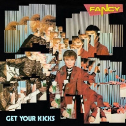 Fancy � Get Your Kicks (LP)