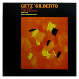 Gestz Stan & Gilberto Joao Getz Gilberto Featuring Antonio Carlos Jobim � Getz / Gilberto [Clear & Orange Splatter Vinyl] (LP)
