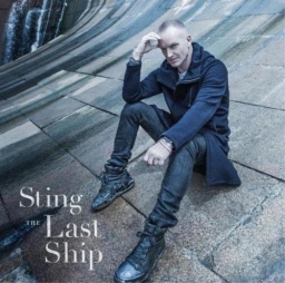 Sting. The Last Ship 