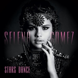 Selena Gomez: Stars Dance (CD)