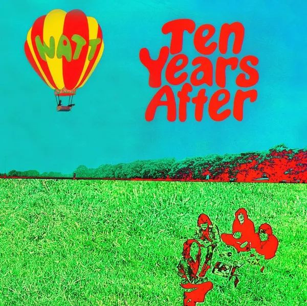 TEN YEARS AFTER  Watt  LP +   5  10  