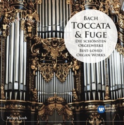 Johann Sebastian Bach: Toccata & Fuge  Best-Loved Organ Works (CD)