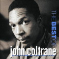 John Coltrane  The Best Of (CD)