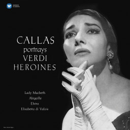 Maria Callas  Callas Portrays Verdi Heroines (LP)