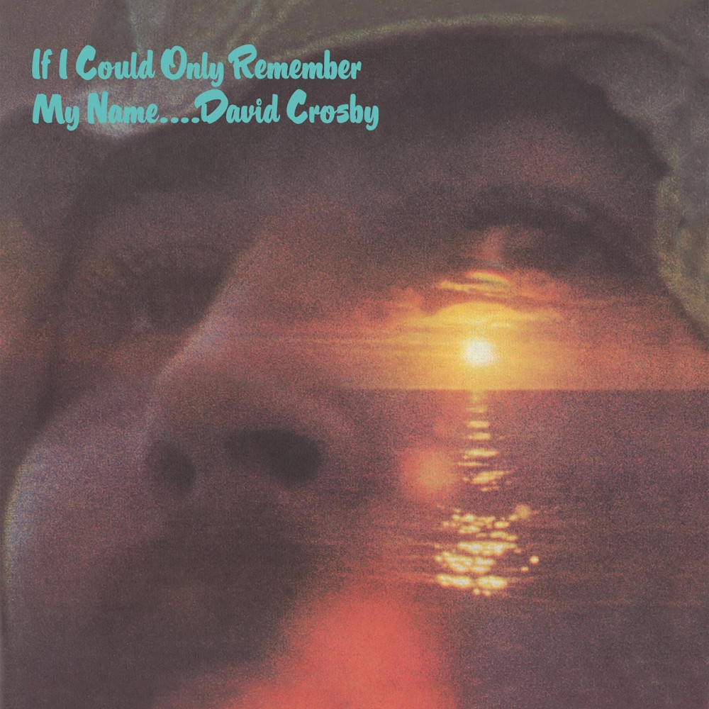 CROSBY DAVID  If I Could Only Remember My Name  50Th Anniversary  LP + �������� ���������� COEX ��� ������������� 12" 25�� �����