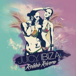 Robbie Rivera. Jucy Ibiza (2 CD)
