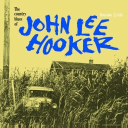 John Lee Hooker. The Country Blues Of John Lee Hooker (LP)