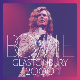 David Bowie  Glastonbury 2000 (2 CD)