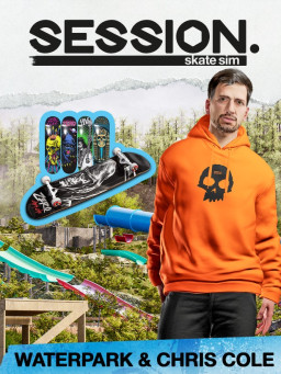 Session: Skate Sim  Waterpark & Chris Cole.  [PC,  ]