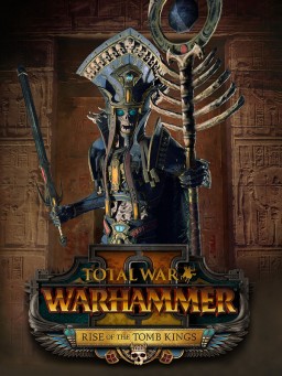 Total War: Warhammer II  Rise of the Tomb Kings.  [PC,  ]